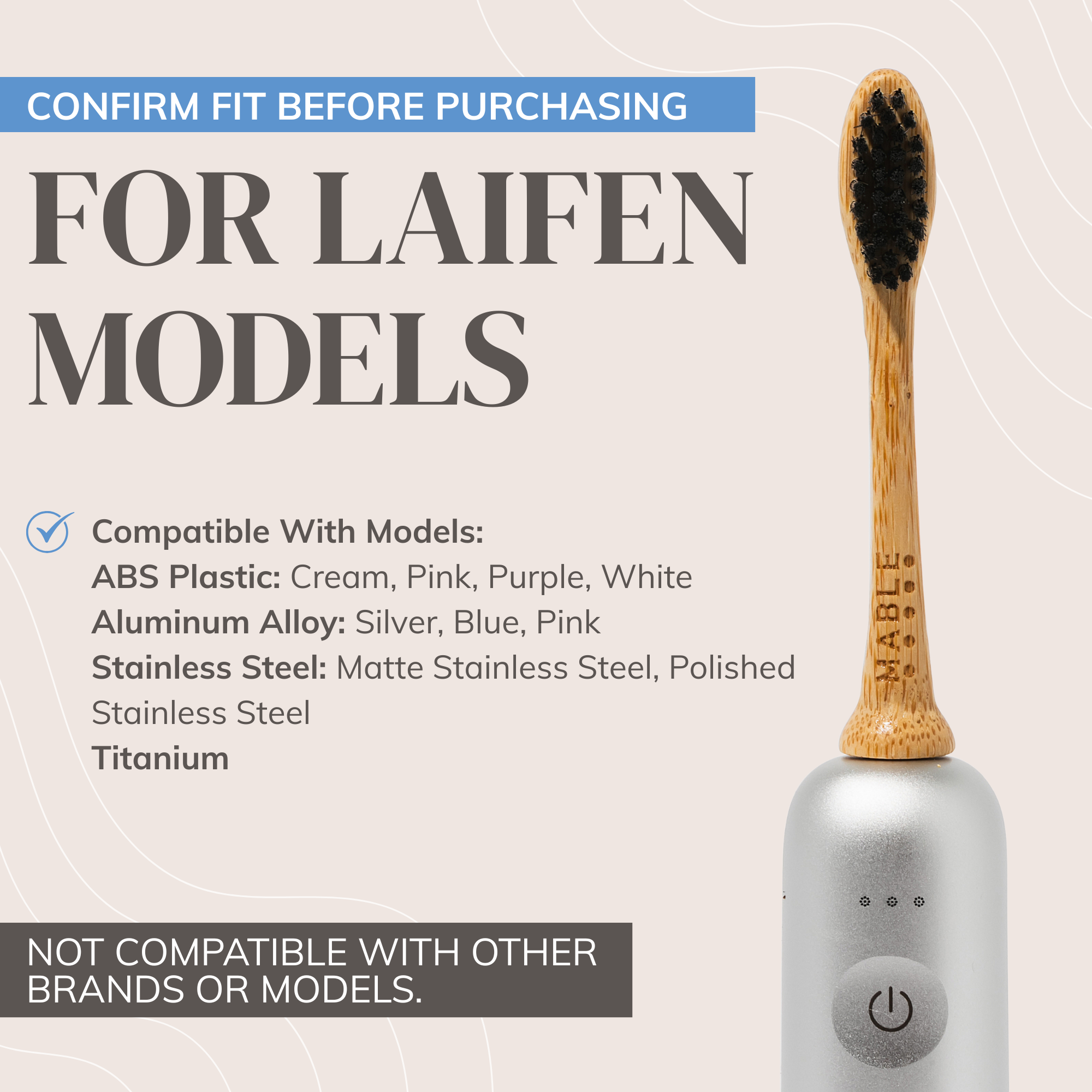 MABLE Bamboo toothbrush head on a silver base Laifen toothbrush on a light beige background, featuring text about compatibility with Laifen models.