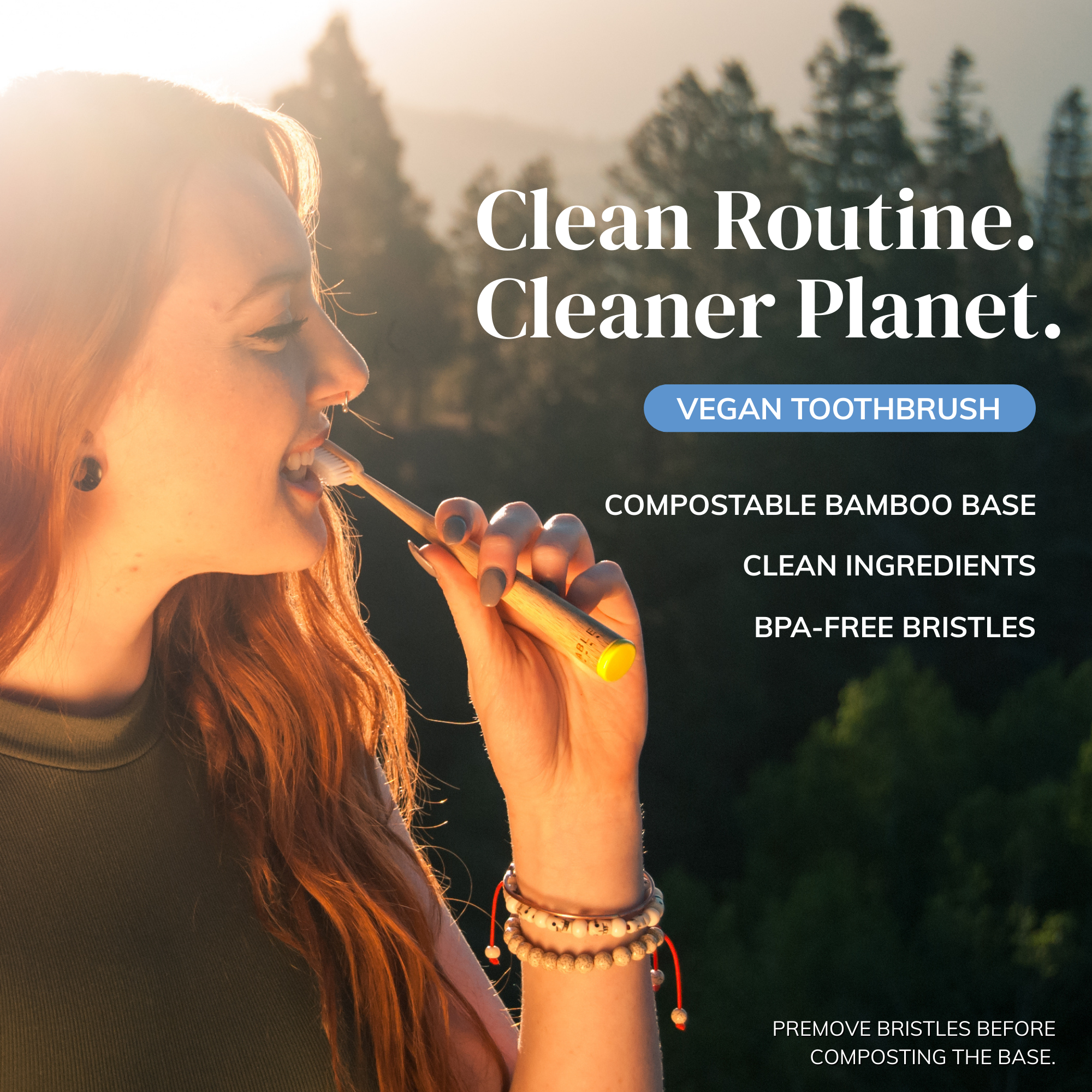 Person using a MABLE bamboo toothbrush with text about a cleaner routine cleaner planet, vegan toothbrush with BPA-free bristles and a compostable toothbrush handle