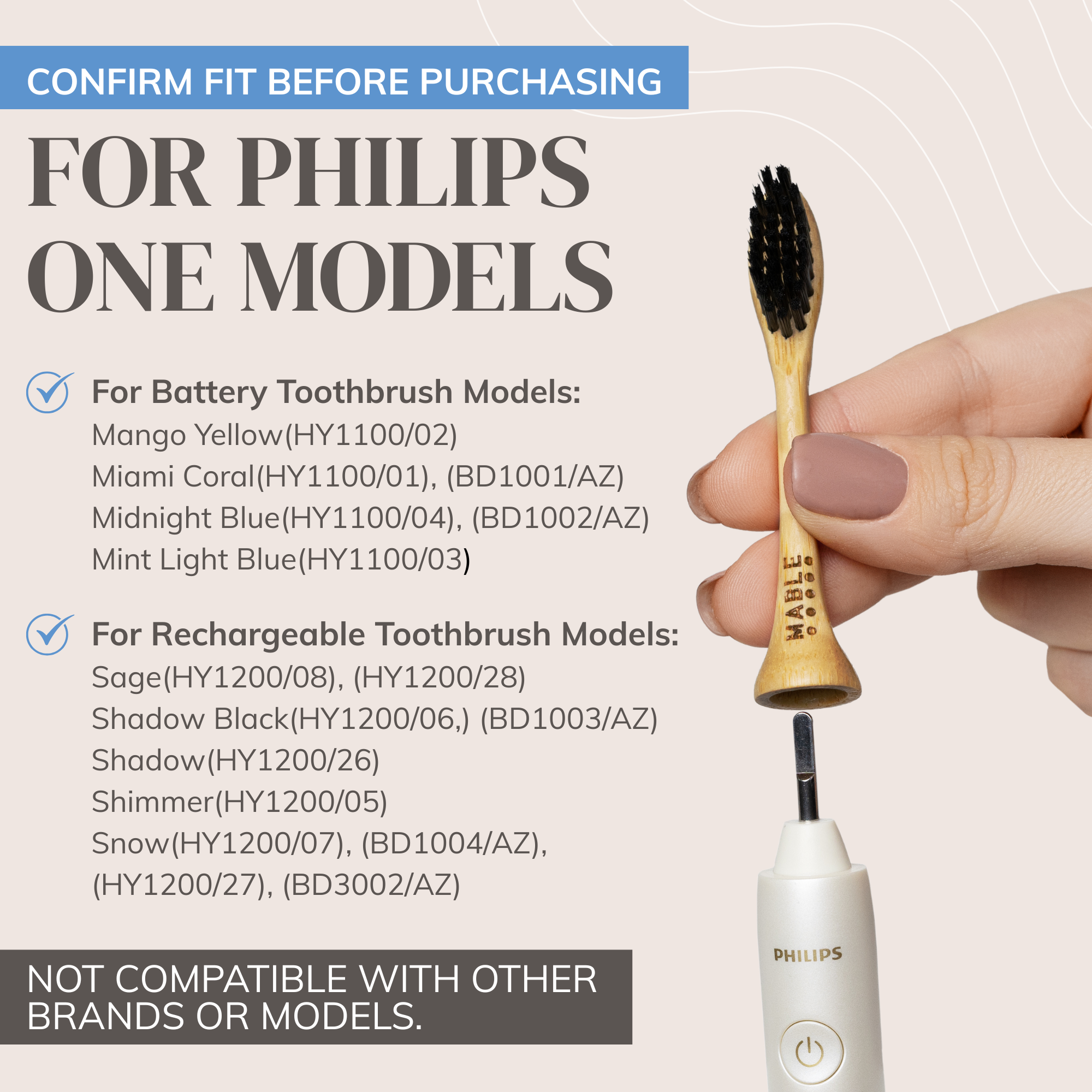 Hand holding a wooden toothbrush with compatibility information for Philips One models, see which One electric model is compatible with MABLE bamboo toothbrush heads